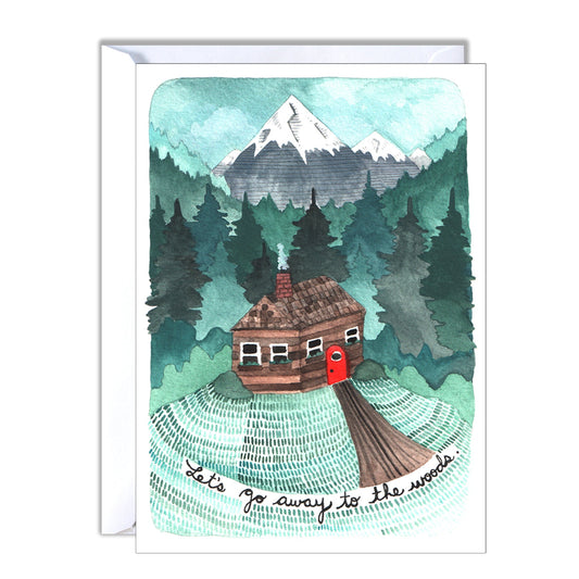 Let's Go Away to the Woods